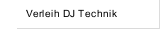 Verleih DJ Technik